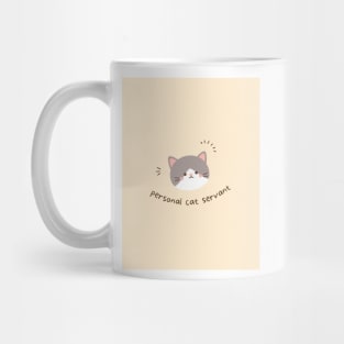 personal cat servant Mug